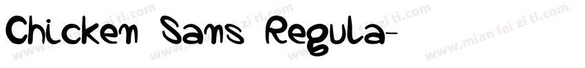 Chicken Sans Regula字体转换